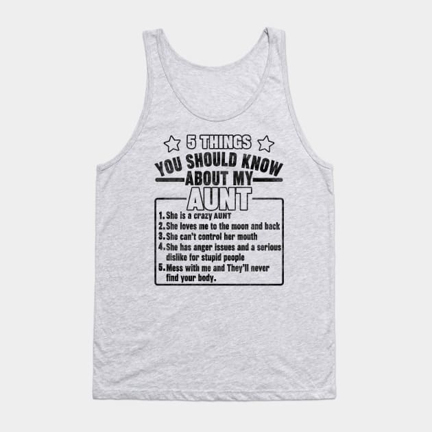 5 Things You Should Know About My AUNT Tank Top by SilverTee